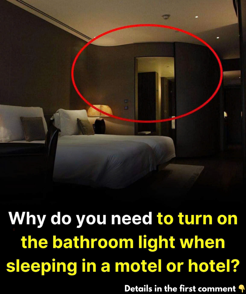 Why do you need to turn on the bathroom light when sleeping in a motel or hotel? Why do you need to turn on the bathroom light when sleeping in a motel or hotel?