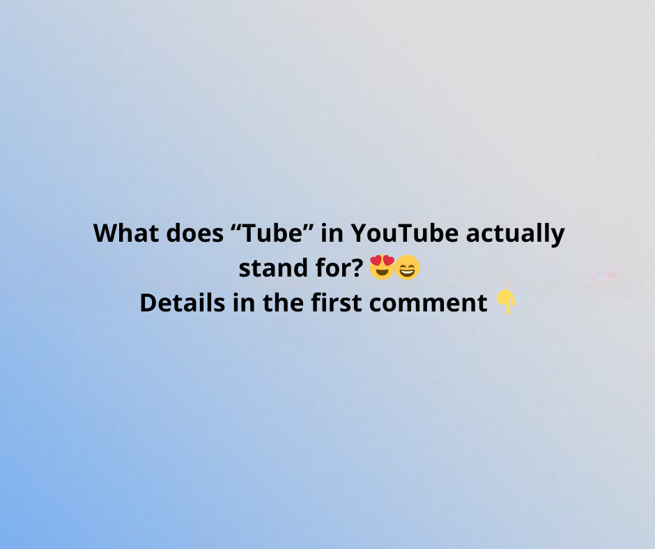 What does “Tube” in YouTube actually stand for? What does “Tube” in YouTube actually stand for?