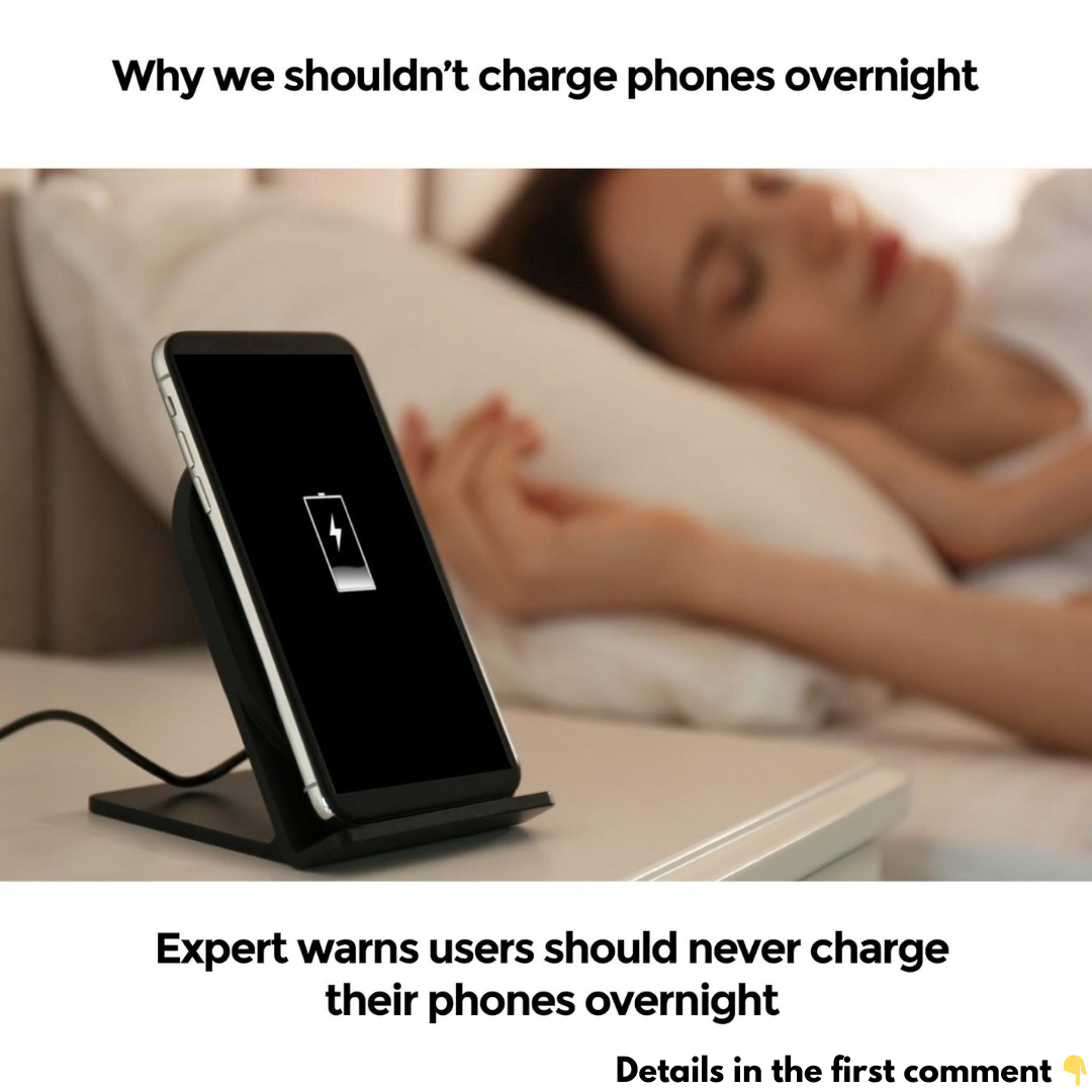 Expert warns users should never charge their phones overnight Expert warns users should never charge their phones overnight