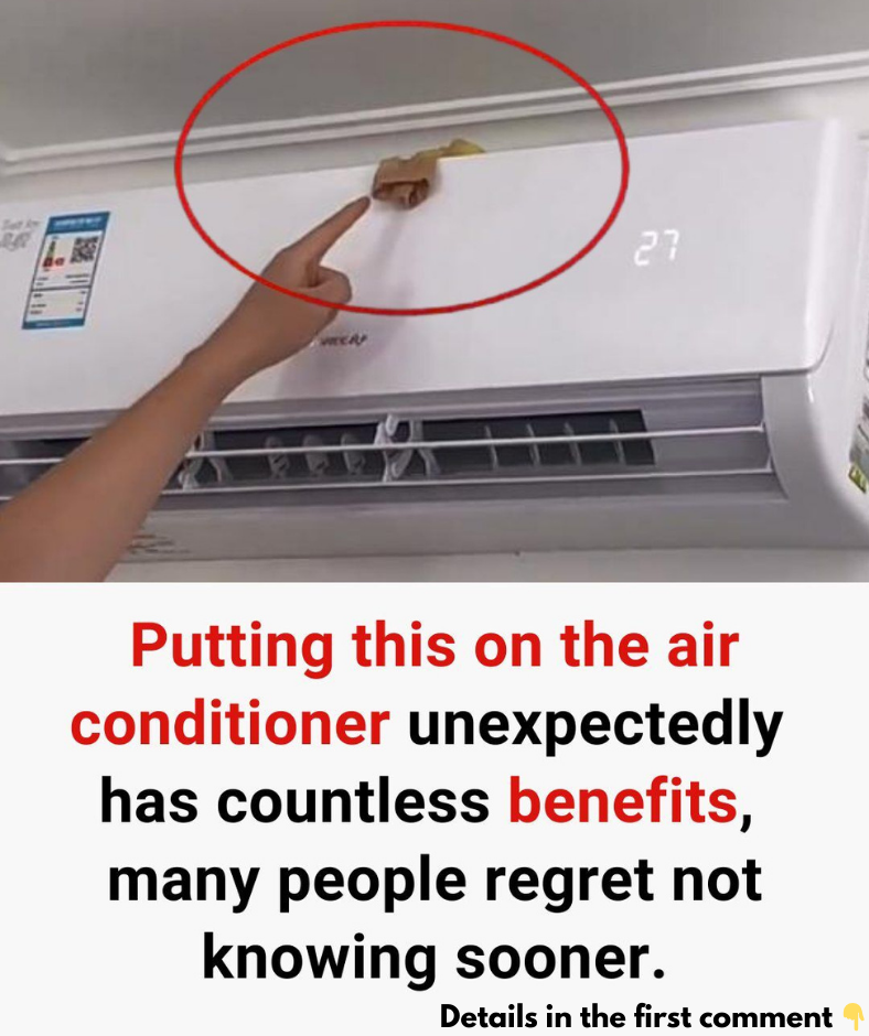 Putting this on the air conditioner seems to be harmful but unexpectedly has countless benefits, many people regret not knowing sooner. Putting this on the air conditioner seems to be harmful but unexpectedly has countless benefits, many people regret not knowing sooner.