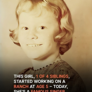 She grew up on a ranch, WHERE SHE STARTED WORKING AT JUST 5 YEARS OLD