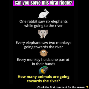 Can You Solve This Viral Riddle? Figure Out How Many Animals Are Heading to the River! Can You Solve This Viral Riddle? Figure Out How Many Animals Are Heading to the River!