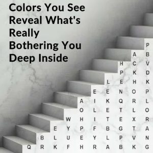 The First Three Colors You See Reveals What’s Really Bothering You Deep Inside… The First Three Colors You See Reveals What’s Really Bothering You Deep Inside…
