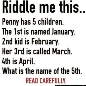The Fifth Child’s Name is Not What You Think – Solve the Riddle! The Fifth Child’s Name is Not What You Think – Solve the Riddle!