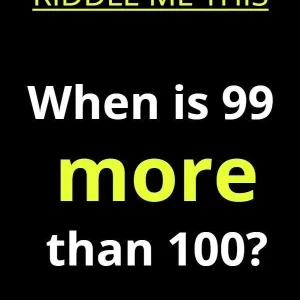 The Riddle That’s Breaking the Internet: When Is 99 More Than 100? The Shocking Truth Revealed! The Riddle That’s Breaking the Internet: When Is 99 More Than 100? The Shocking Truth Revealed!