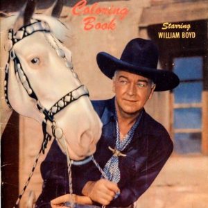 How Hopalong Cassidy and a 0,000 Gamble Revolutionized Westerns and Became a Cultural Icon