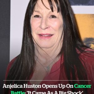 Anjelica Huston opens up on cancer battle: ‘It came as a big shock’