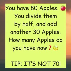 A Brain-Teasing Riddle That Stumps Most People! A Brain-Teasing Riddle That Stumps Most People!