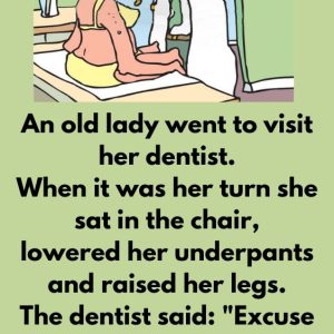 An old lady went to visit her dentist