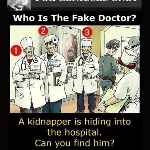 Who Is The Fake Doctor? Who Is The Fake Doctor?