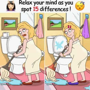 Relax Your Mind as You Spot 15 Differences! Relax Your Mind as You Spot 15 Differences!